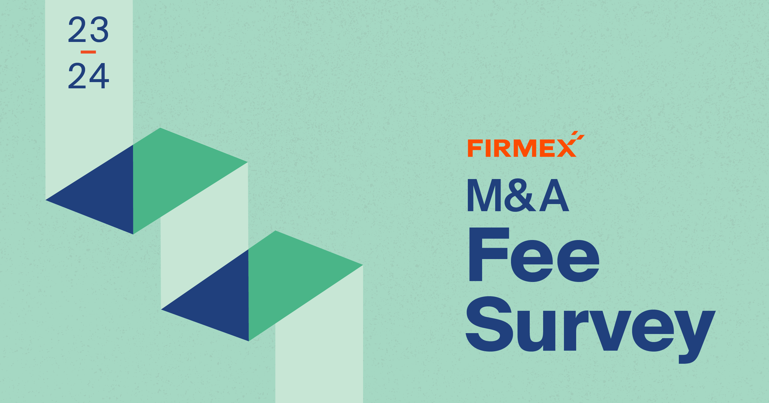 The Firmex M&A Fee Survey